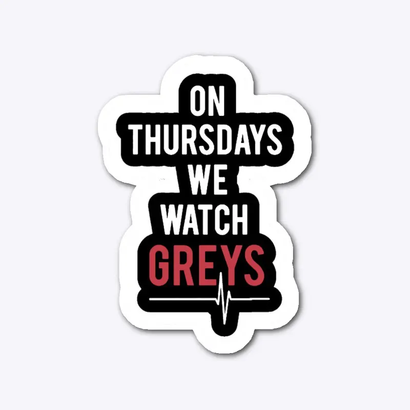 On Thursdays We Watch Greys