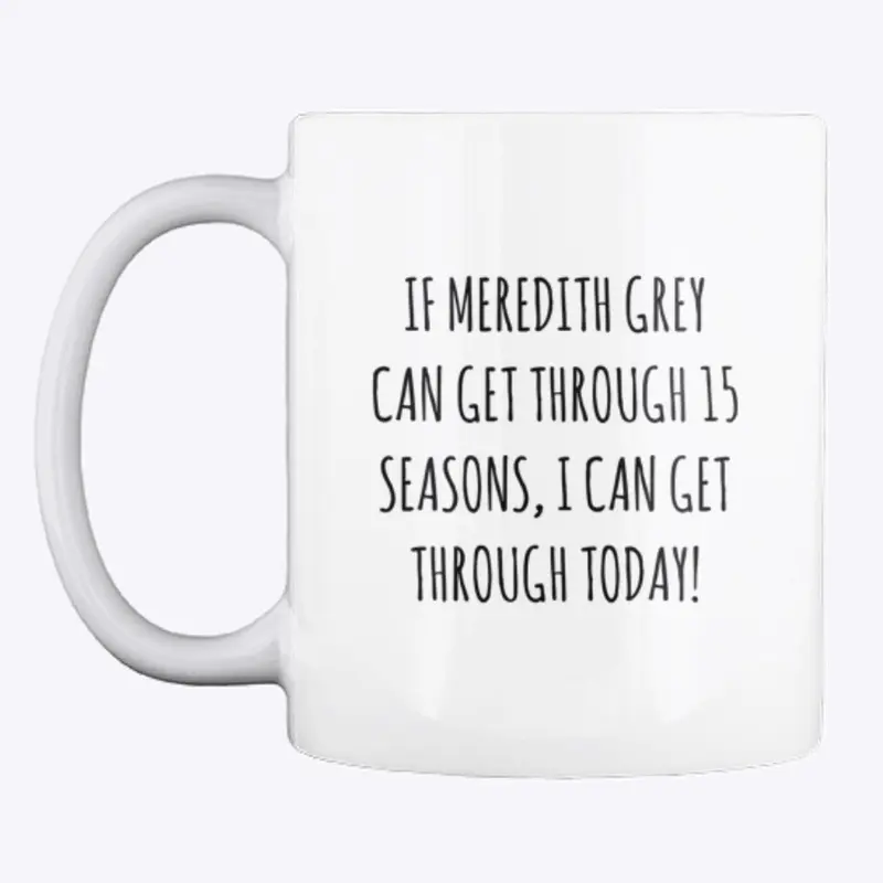 Meredith motivation mug