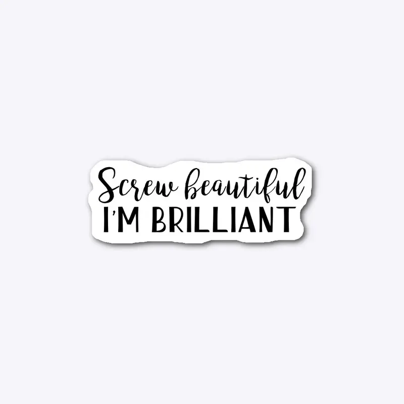 Screw Beautiful Sticker