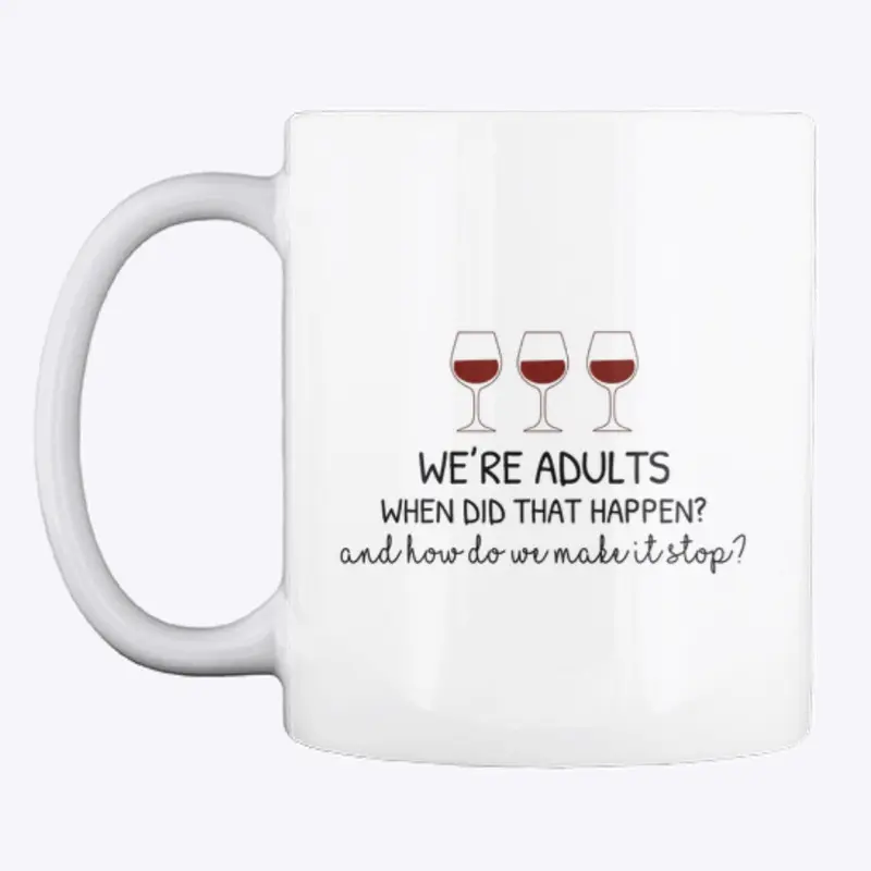 We’re Adults Collection